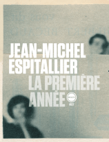 La Première année